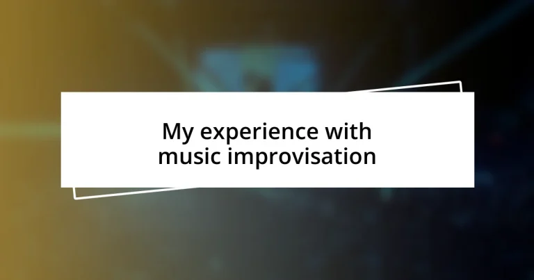 My experience with music improvisation