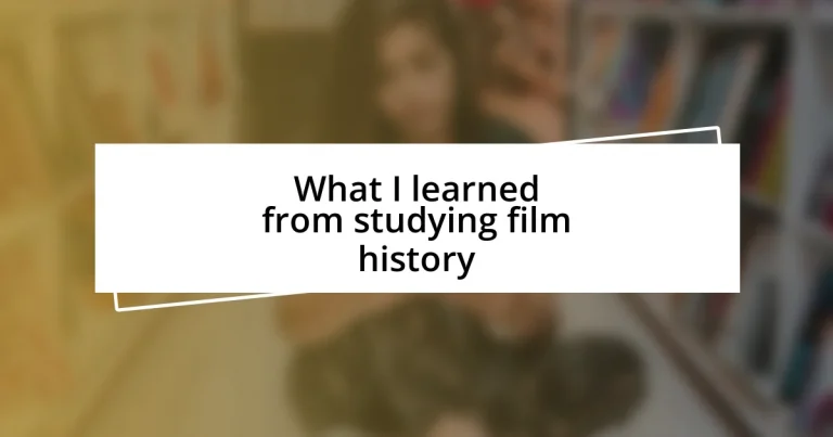 What I learned from studying film history