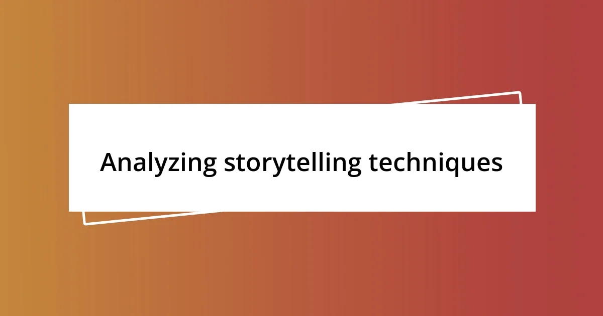 Analyzing storytelling techniques